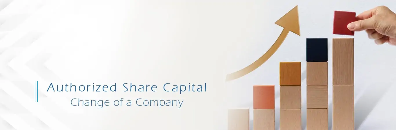 How to change authorized Share capital of a Company